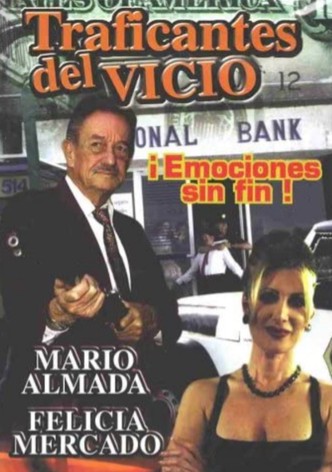 Traficantes del vicio