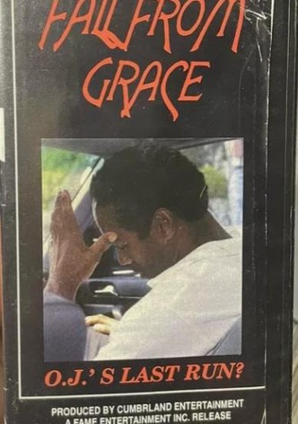 Fall from Grace: O.J.'s Last Run