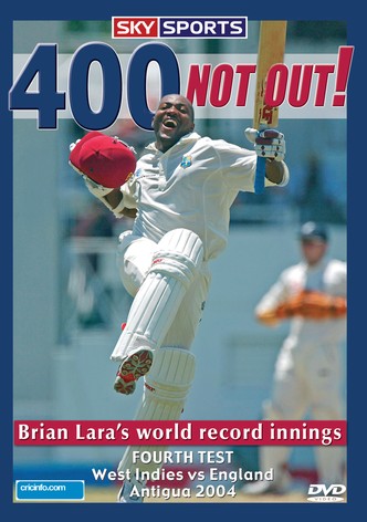 400 Not Out! - Brian Lara's World Record Innings
