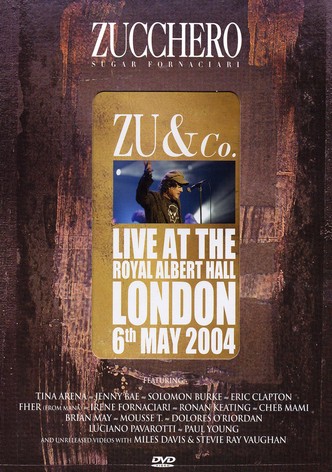 Zucchero - Zu & Co: Live at the Royal Albert Hall