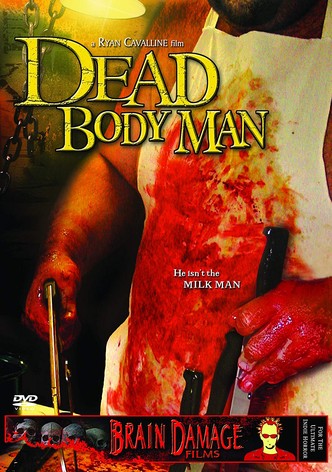 Dead Body Man