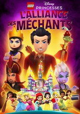 LEGO Disney Princesses : L'alliance des Méchants