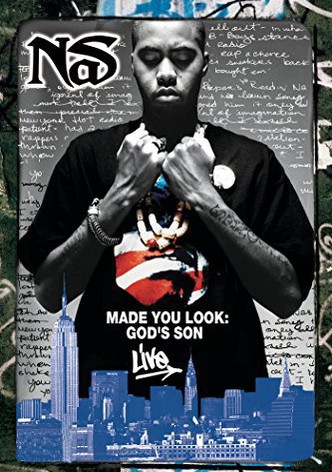 Nas: Made You Look - God's Son Live