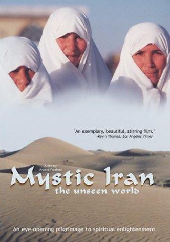 Mystic Iran: The Unseen World