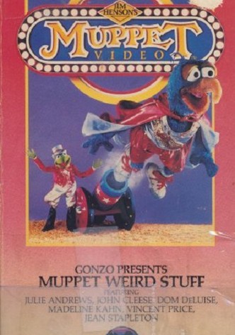 Gonzo Presents Muppet Weird Stuff