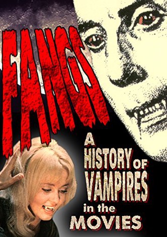 Fangs! A History of Vampires in the Movies