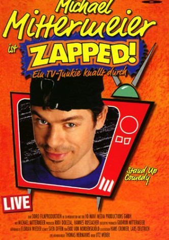 Michael Mittermeier: Zapped!