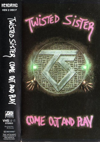 Twisted Sister: Come Out and Play
