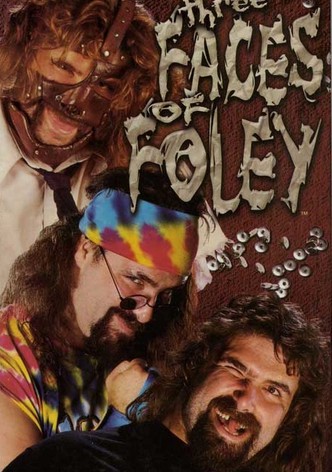 WWF: Three Faces of Foley