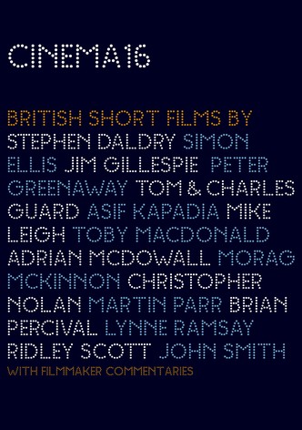 Cinema16: British Short Films