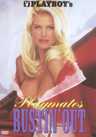 Playboy's Playmates Bustin' Out