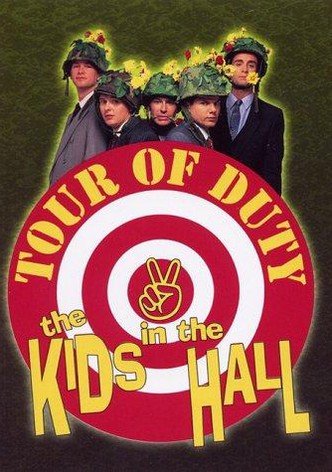 The Kids in the Hall: Tour of Duty