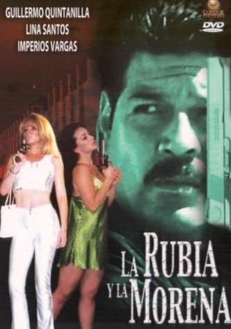 La Rubia y La Morena