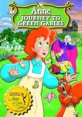 Anne: Journey to Green Gables