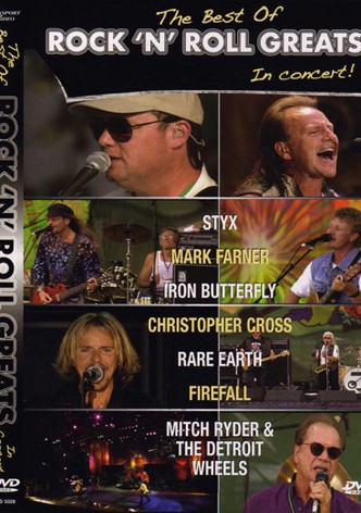 The Best of Rock 'n' Roll Greats in Concert