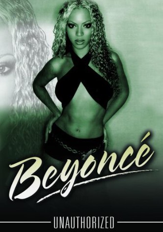 Beyoncé: Unauthorized