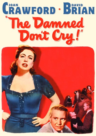 The Damned Don't Cry: The Crawford Formula - Real and Reel