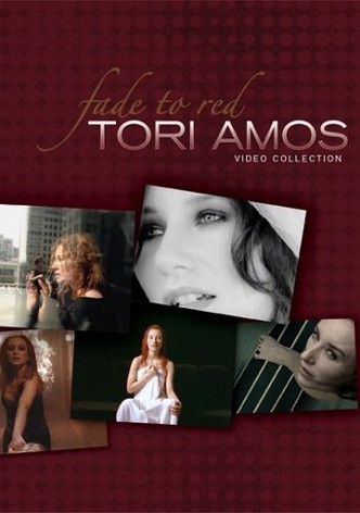 Tori Amos - Video Collection: Fade to Red