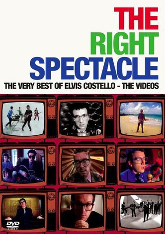 The Right Spectacle: The Very Best of Elvis Costello - The Videos