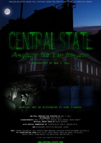 Central State: Asylum for the Insane