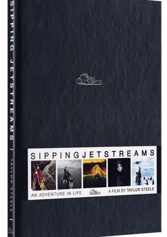 Sipping Jetstreams: An Adventure in Life