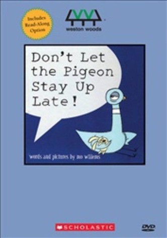 Don't Let the Pigeon Stay Up Late