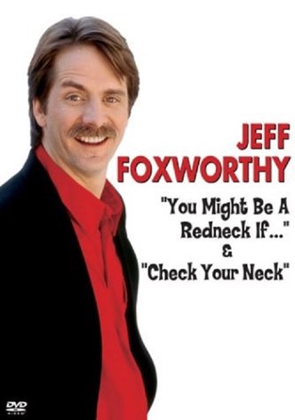 You Might Be a Redneck If.../Check Your Neck