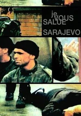 Hail, Sarajevo