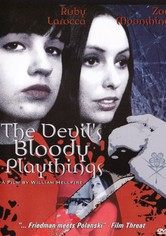 The Devil's Bloody Playthings