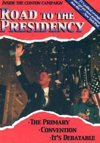 Road to the Presidency
