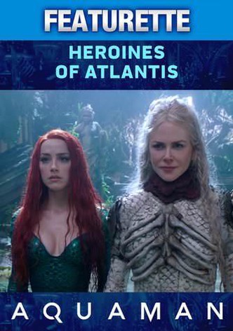 Aquaman: Heroines of Atlantis
