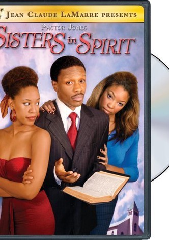 Pastor Jones: Sisters in Spirit
