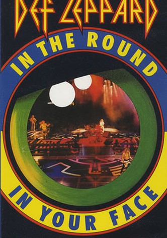 Def Leppard: Live - In The Round, In Your Face