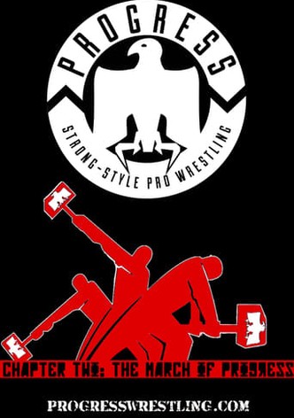 PROGRESS Chapter 2: The March Of Progress