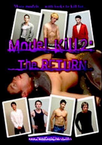 Model Kill 2: The Return