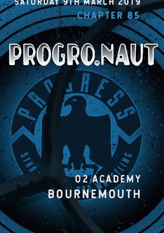 PROGRESS Chapter 85: Progro.Naut