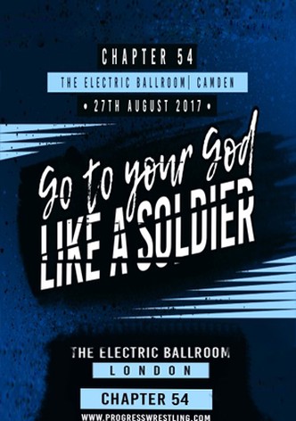 PROGRESS Chapter 54: Go To Your God Like A Soldier