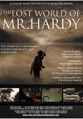 The Lost World of Mr. Hardy