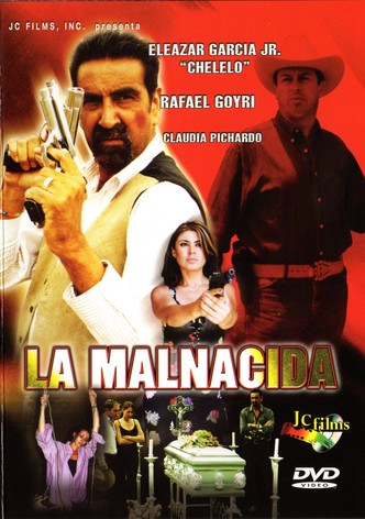 La malnacida