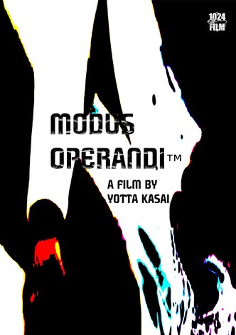 MODUS OPERANDI