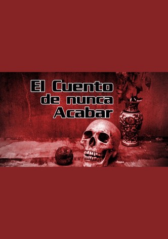 El cuento de nunca acabar