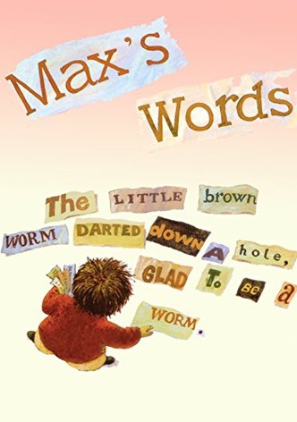 Max's Words
