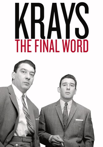 The Krays: The Final Word