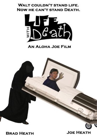 Life With Death