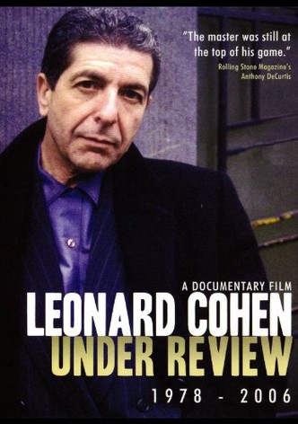 Leonard Cohen: Under Review: 1978-2006
