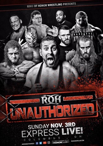 ROH: Unauthorized