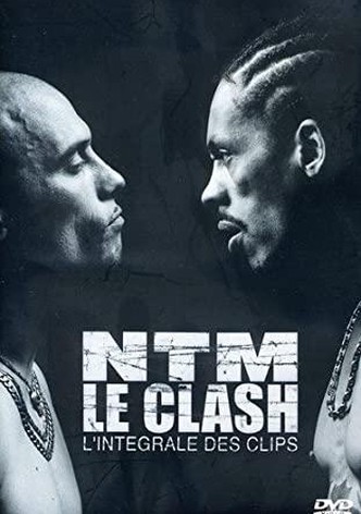 NTM: Le Clash - L'intégrale des clips