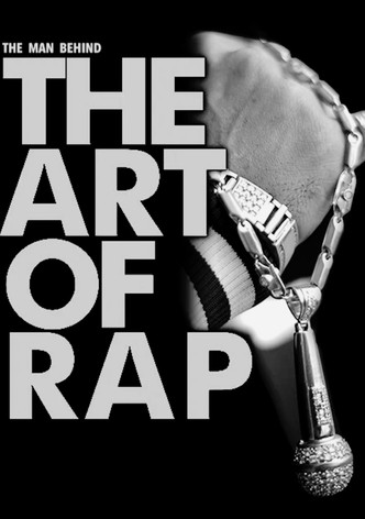 Behind the Art of Rap