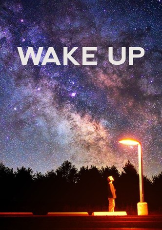 Wake Up