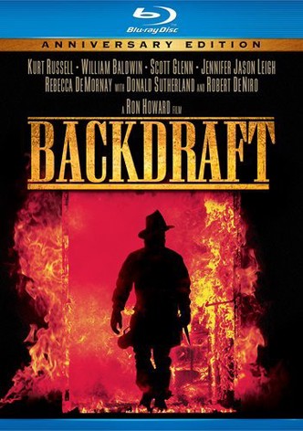 Backdraft: Bringing Together the Team